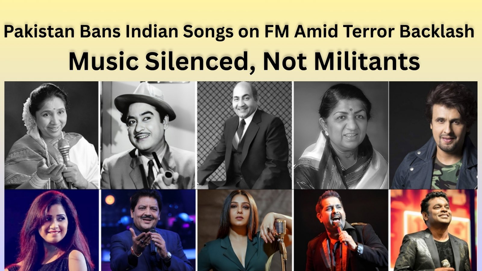 Pakistan Bans Indian Songs on FM Amid Terror Backlash — Music Silenced, Not Militants